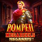 Pompeii Megareels Megaways